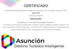 Asunción es incluida en la “Red de Destinos Turísticos Inteligentes 2022” por la SEGITTUR de España