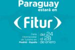 PARAGUAY ESTARÁ SENSORIALMENTE PRESENTE EN LA FITUR MADRID 2024